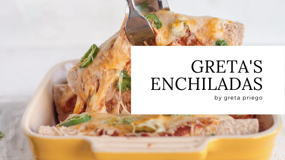 Greta's Enchiladas