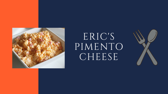 Eric's Pimento Cheese