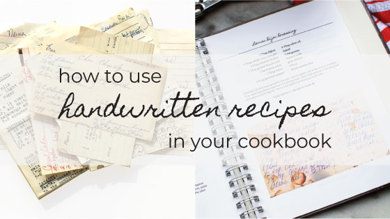 How to Save Your Handwritten Recipes