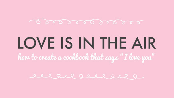 Cookbook Love is in the Air