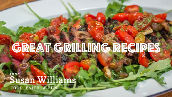 Great Grilling Recipes from Susan Williams